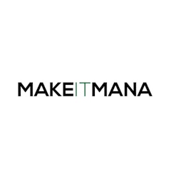 MAKE IT MANA