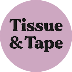 Tissue & Tape