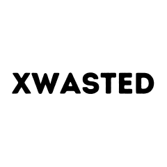 XWASTED