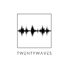 Twentywaves