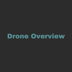Drone Overview